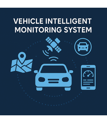 Vehicle Intelligent Monitoring System (VIMS)
